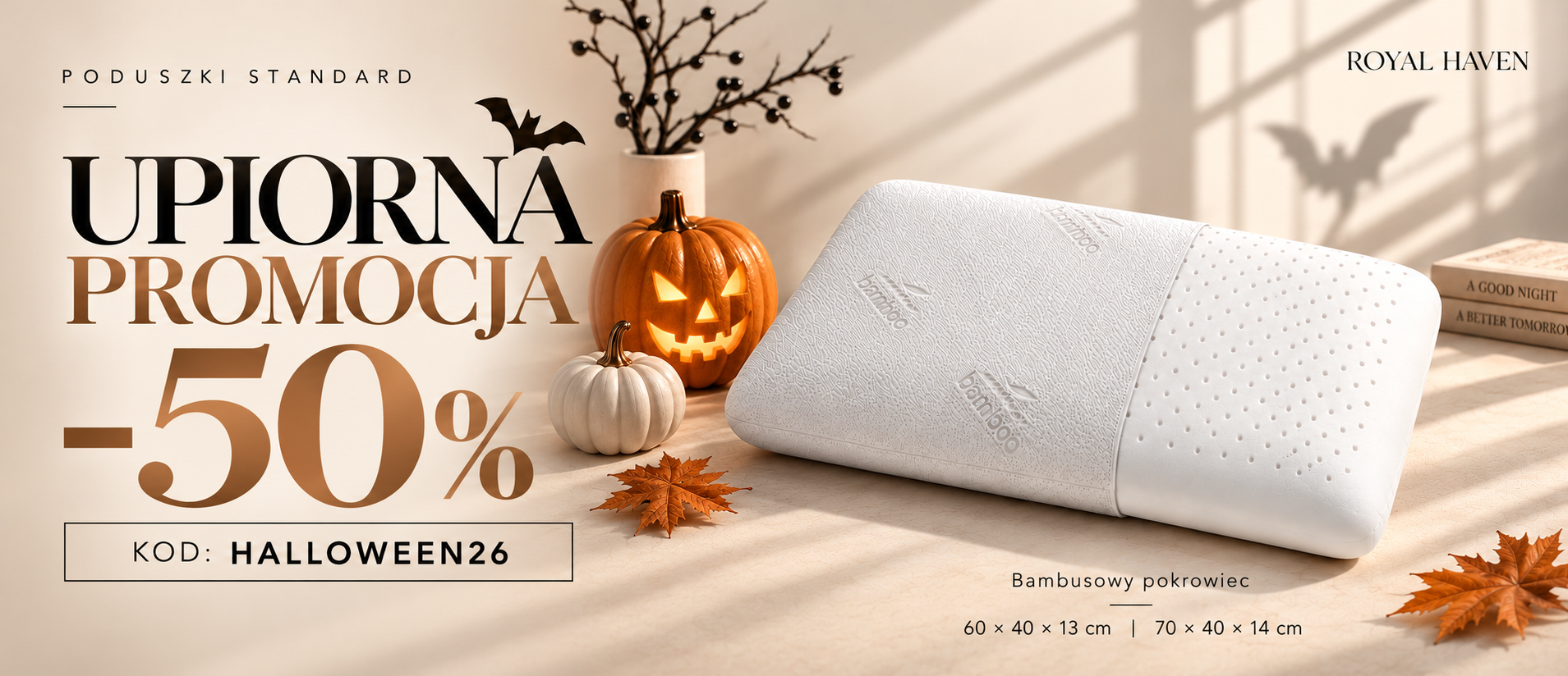 Upiorna promocja w Royal Haven! Poduszki STANDARD 50% taniej